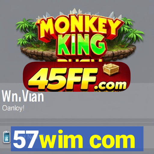 57wim com